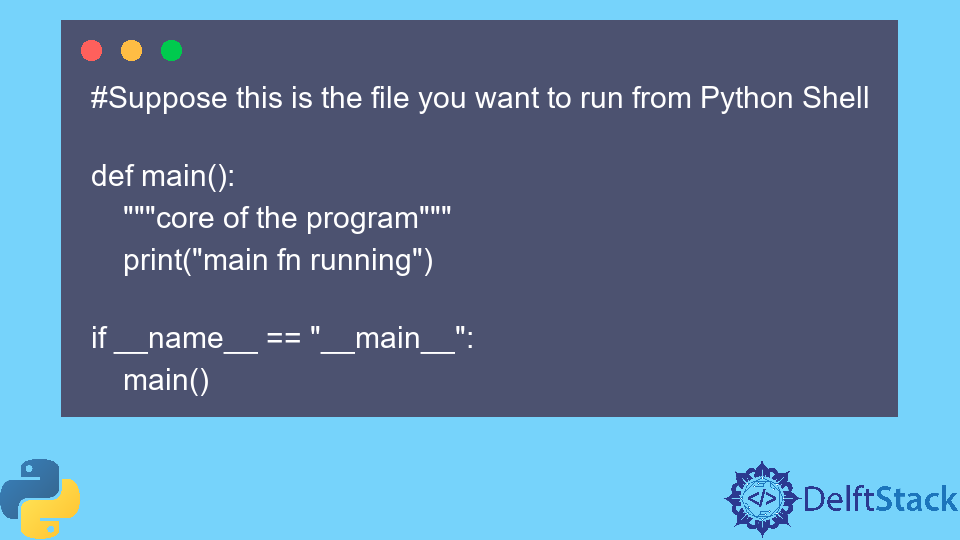 How To Run A Python File From Console